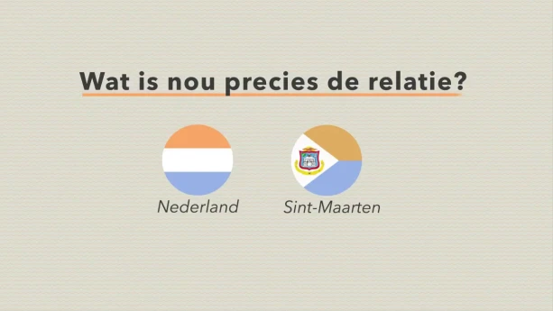 Wat is de relatie tussen Nederland en Sint-Maarten? | Schooltv